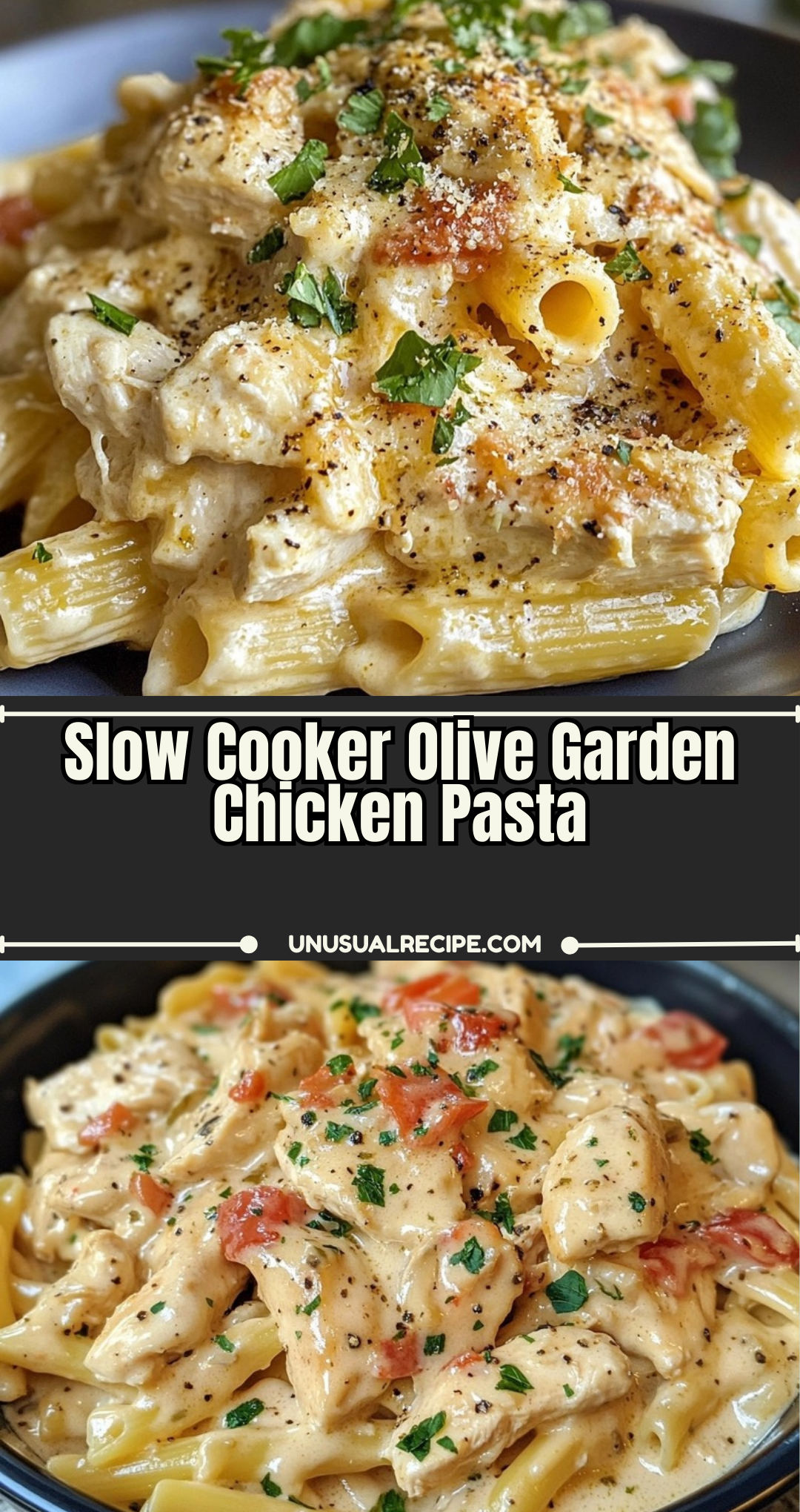 Slow Cooker Olive Garden Chicken Pasta