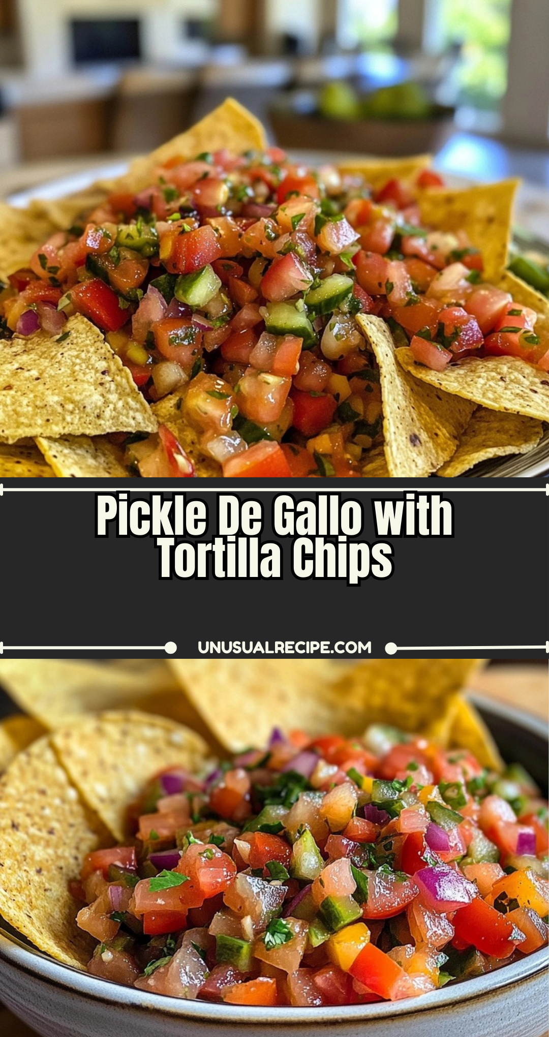 Pickle De Gallo with Tortilla Chips