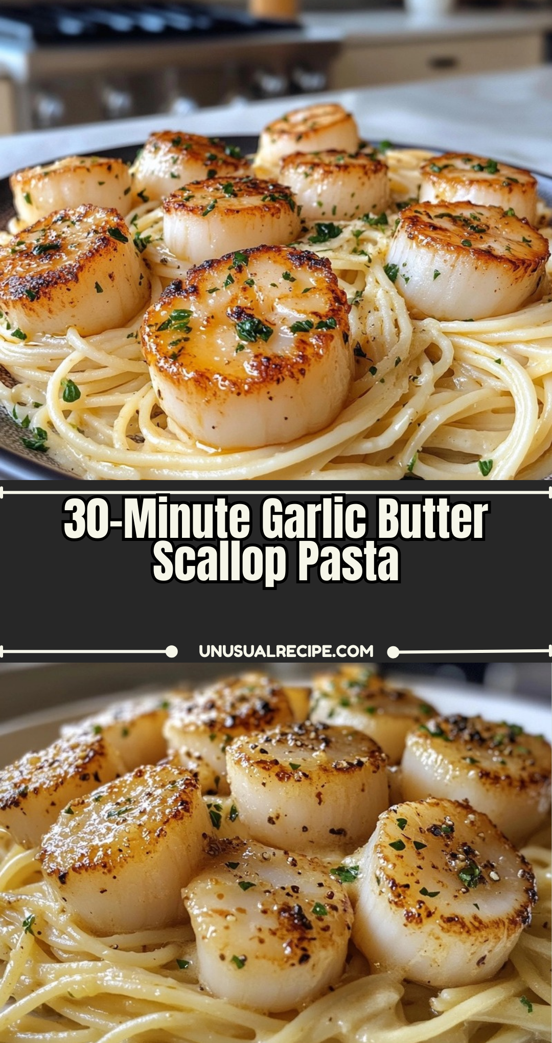 30-Minute Garlic Butter Scallop Pasta