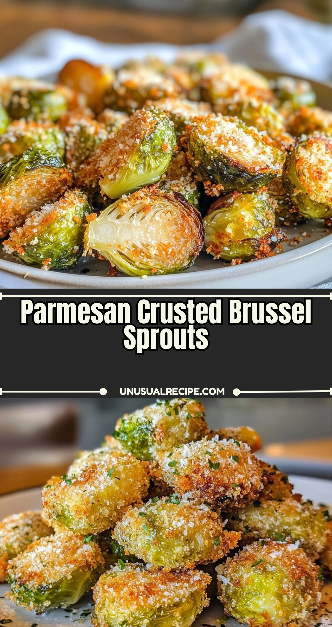 Parmesan Crusted Brussel Sprouts