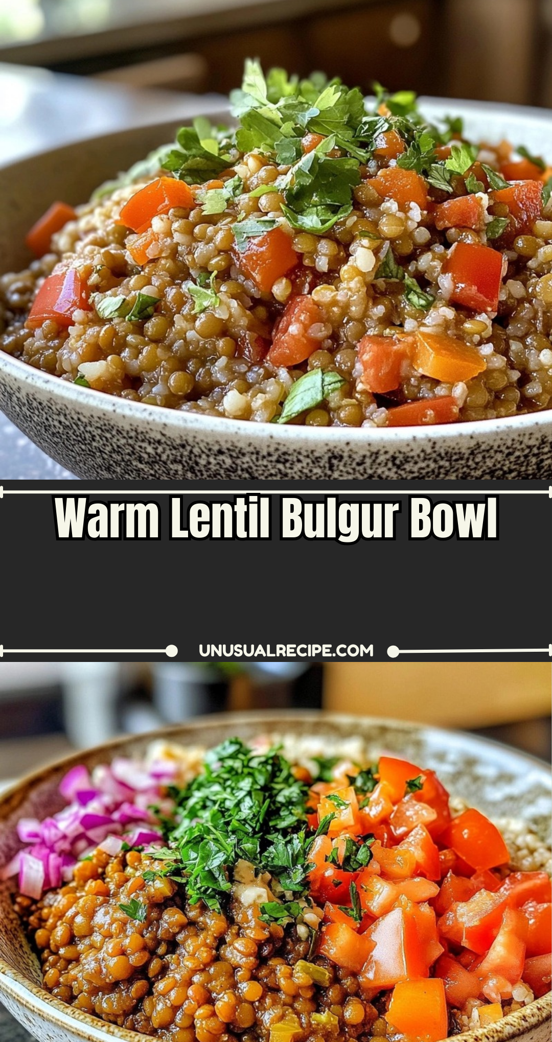 Warm Lentil Bulgur Bowl