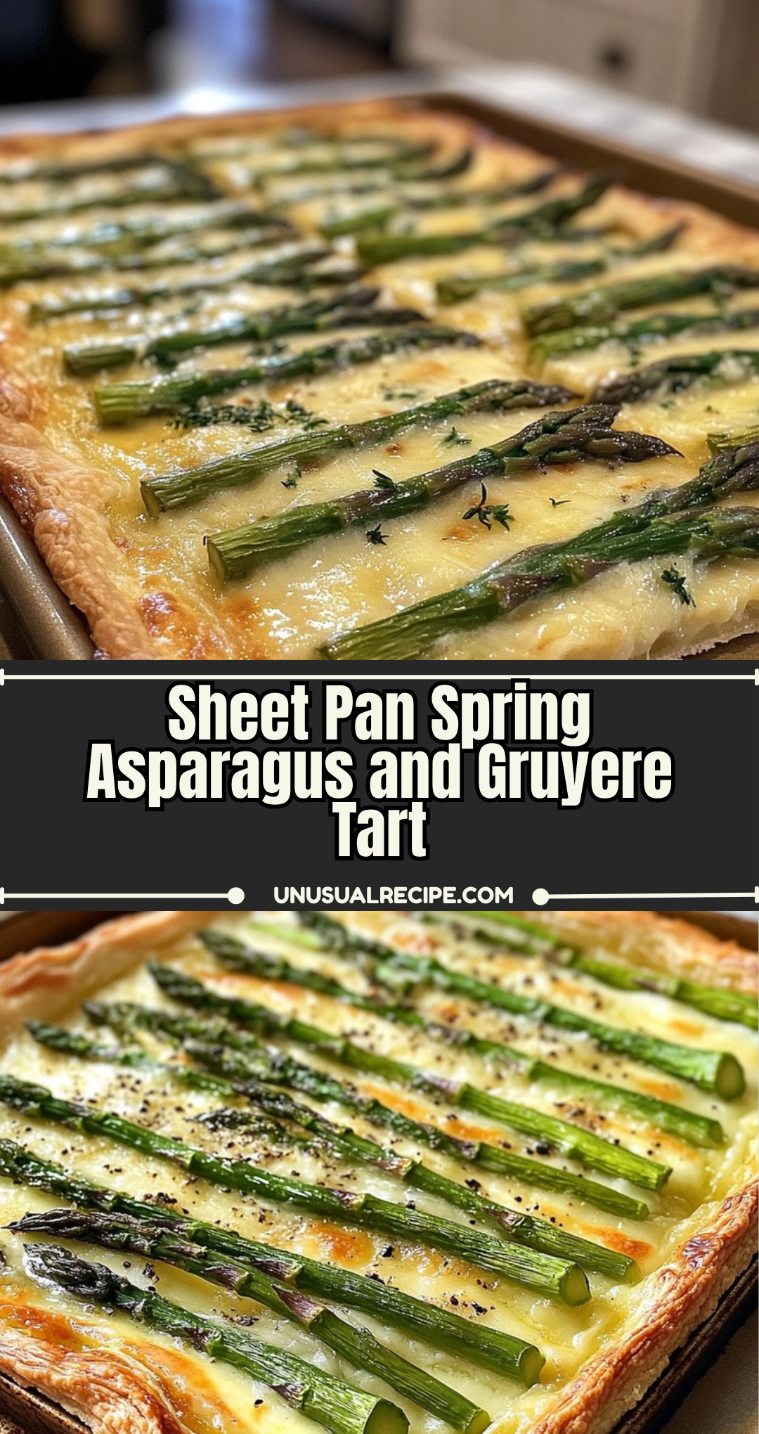 Sheet Pan Spring Asparagus and Gruyere Tart