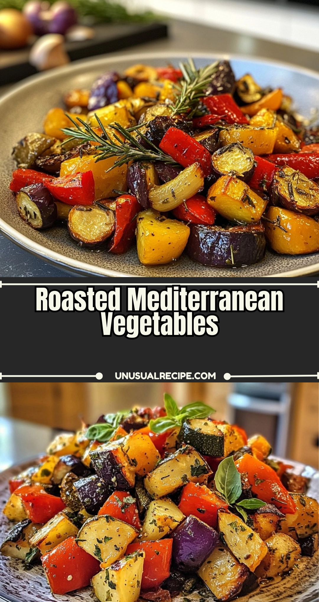 Roasted Mediterranean Vegetables