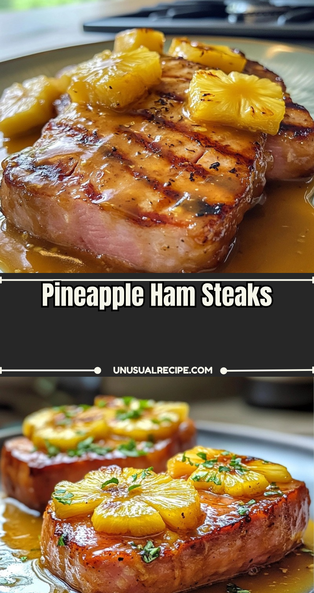 Pineapple Ham Steaks