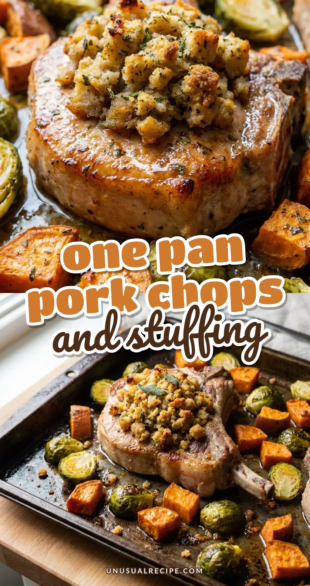 One Pan Pork Chops Stuffing with Roasted Vegetables